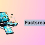 Facts reader com: A Complete Guide to Reliable Knowledge